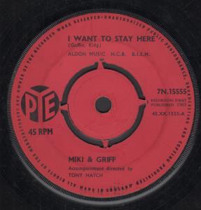 Miki And Griff - I Want To Stay Here - 7 Inch