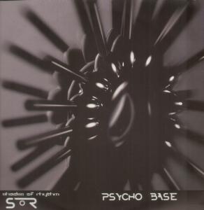 Shades Of Rhythm - Psycho Base - 12 Inch