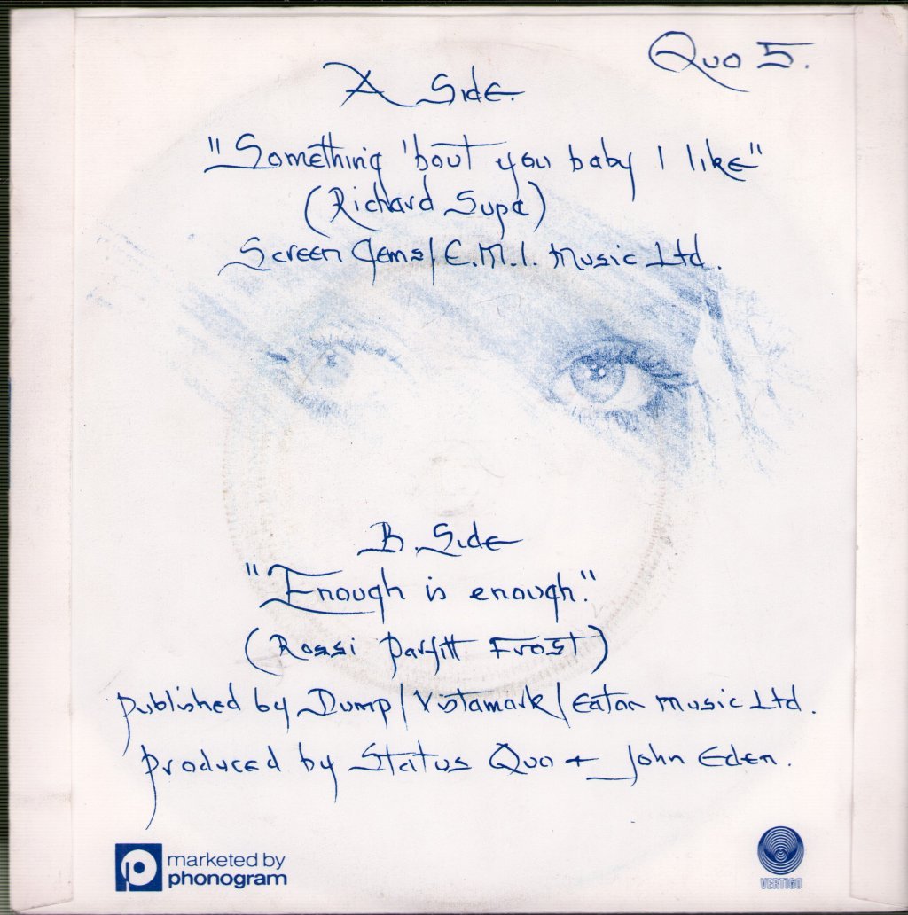 Status Quo - Something Bout You Baby I Like - 7 Inch