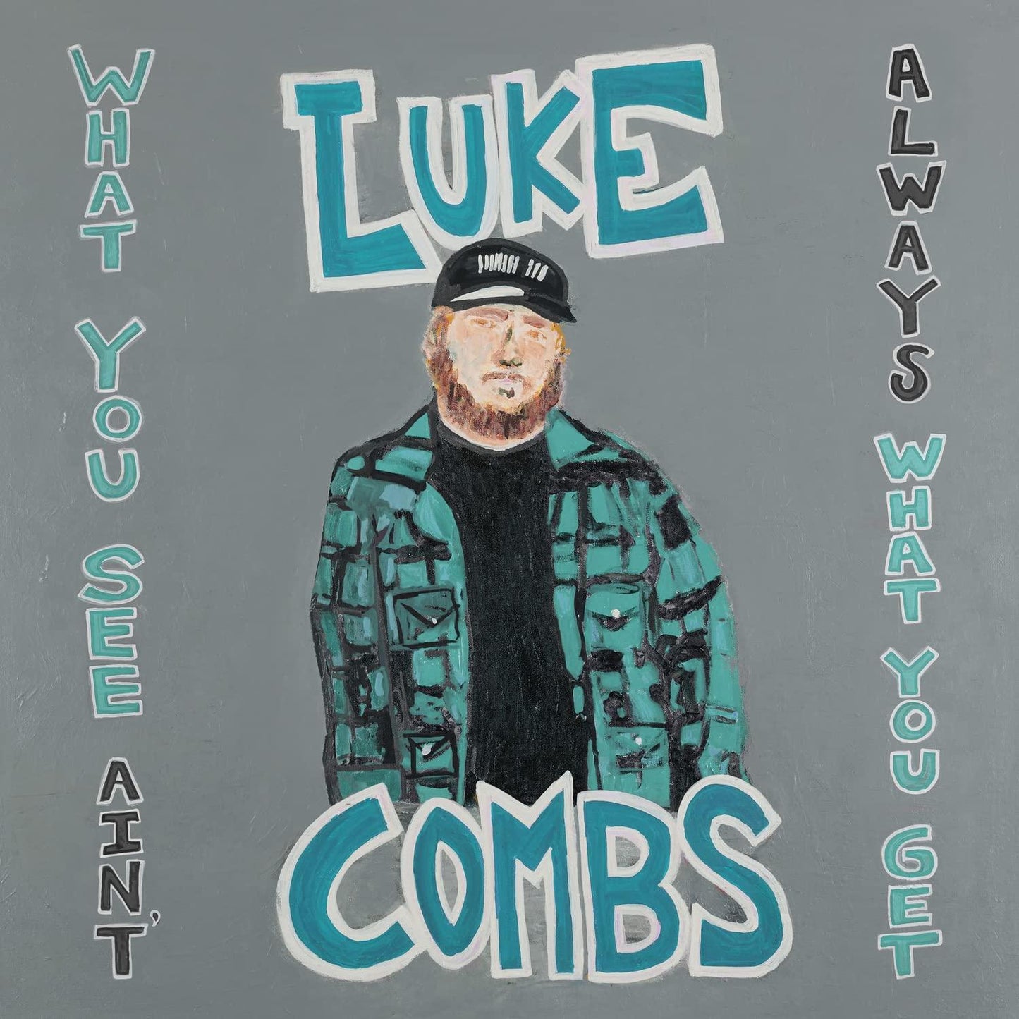 Luke Combs - What You See Ain't Always What You Get - Double Cd