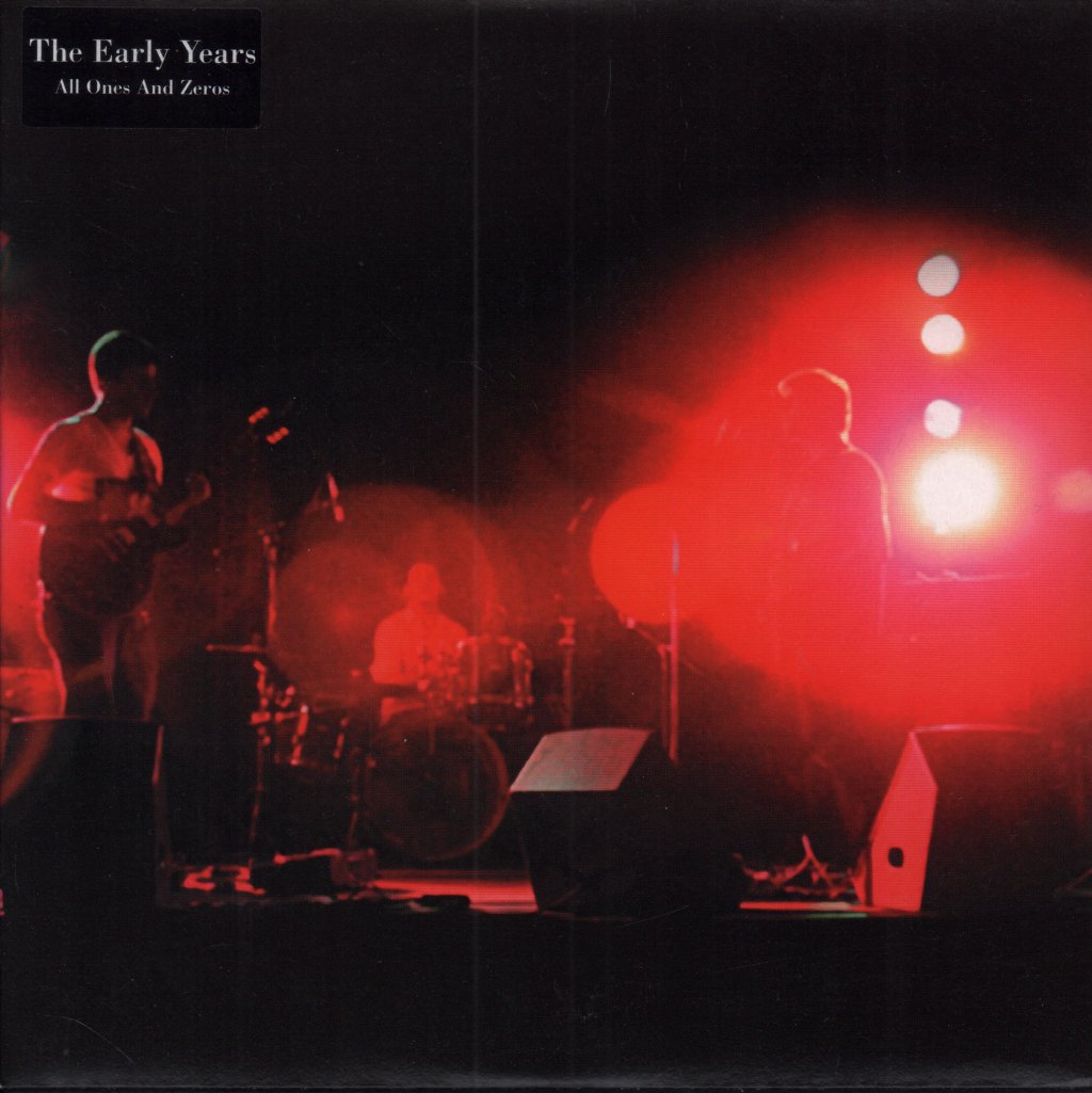 Early Years - All Ones And Zeros - 7 Inch