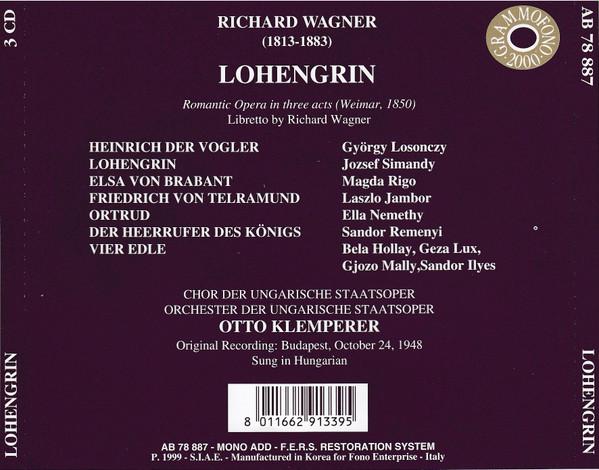 Otto Klemperer - Wagner - Lohengrin, Budapest, October 24, 1948 - Triple Cd