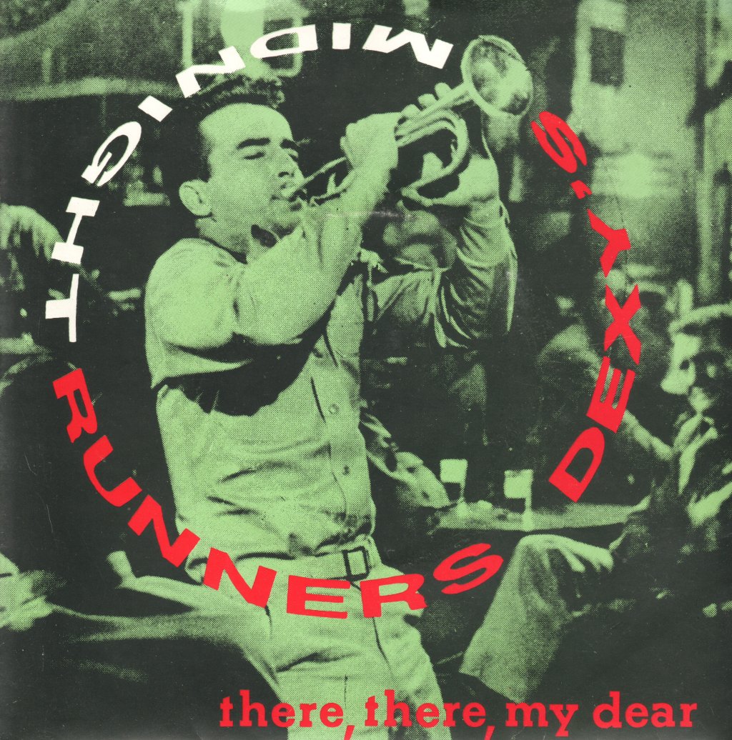 Dexys Midnight Runners - There There My Dear - 7 Inch