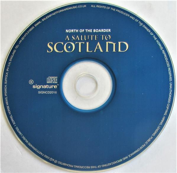 Unknown Artist - North Of The Border... A Salute To Scotland - Cd