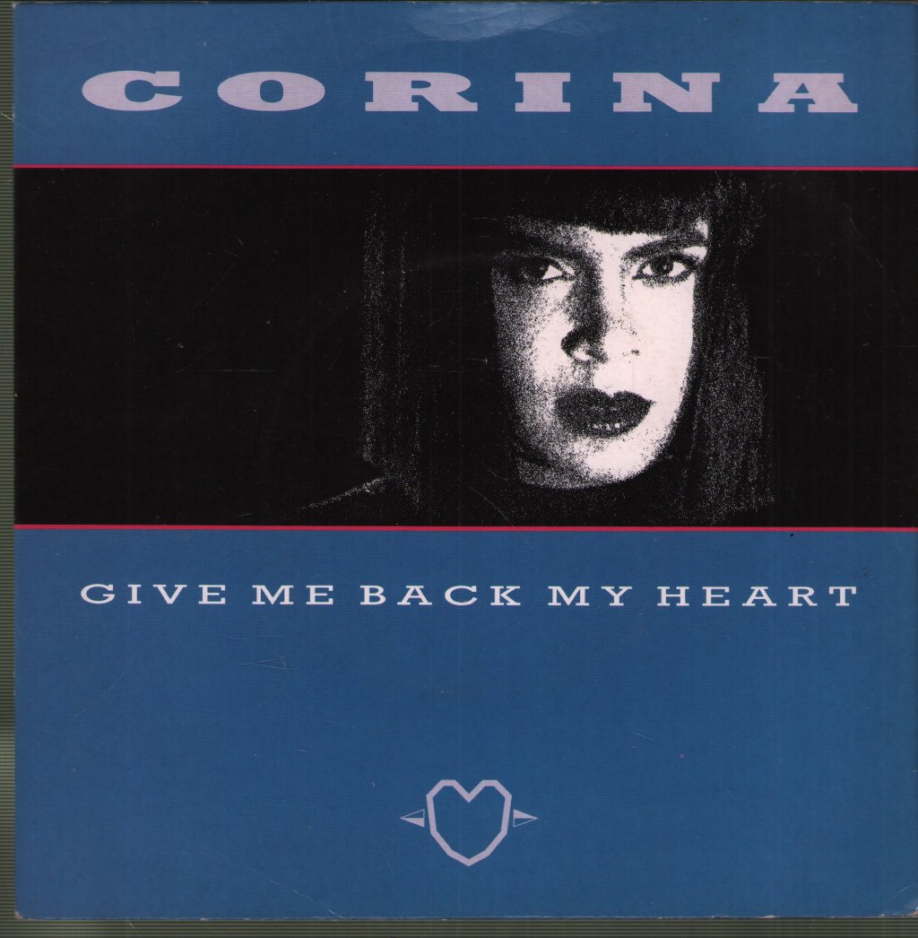 Corina - Give Me Back My Heart - 7 Inch