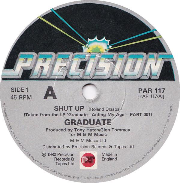 Graduate - Shut Up - 7 Inch