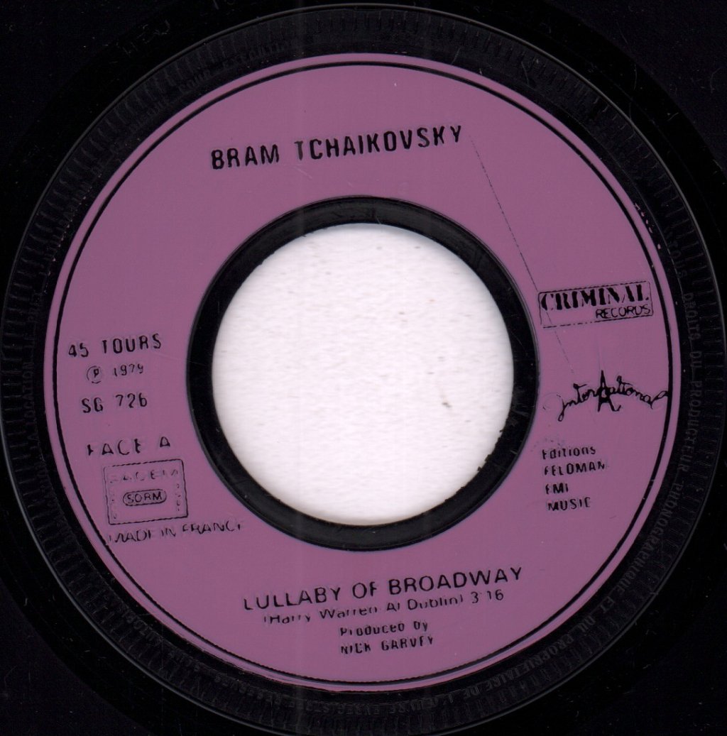 Bram Tchaikovsky - Lullaby Of Broadway - 7 Inch