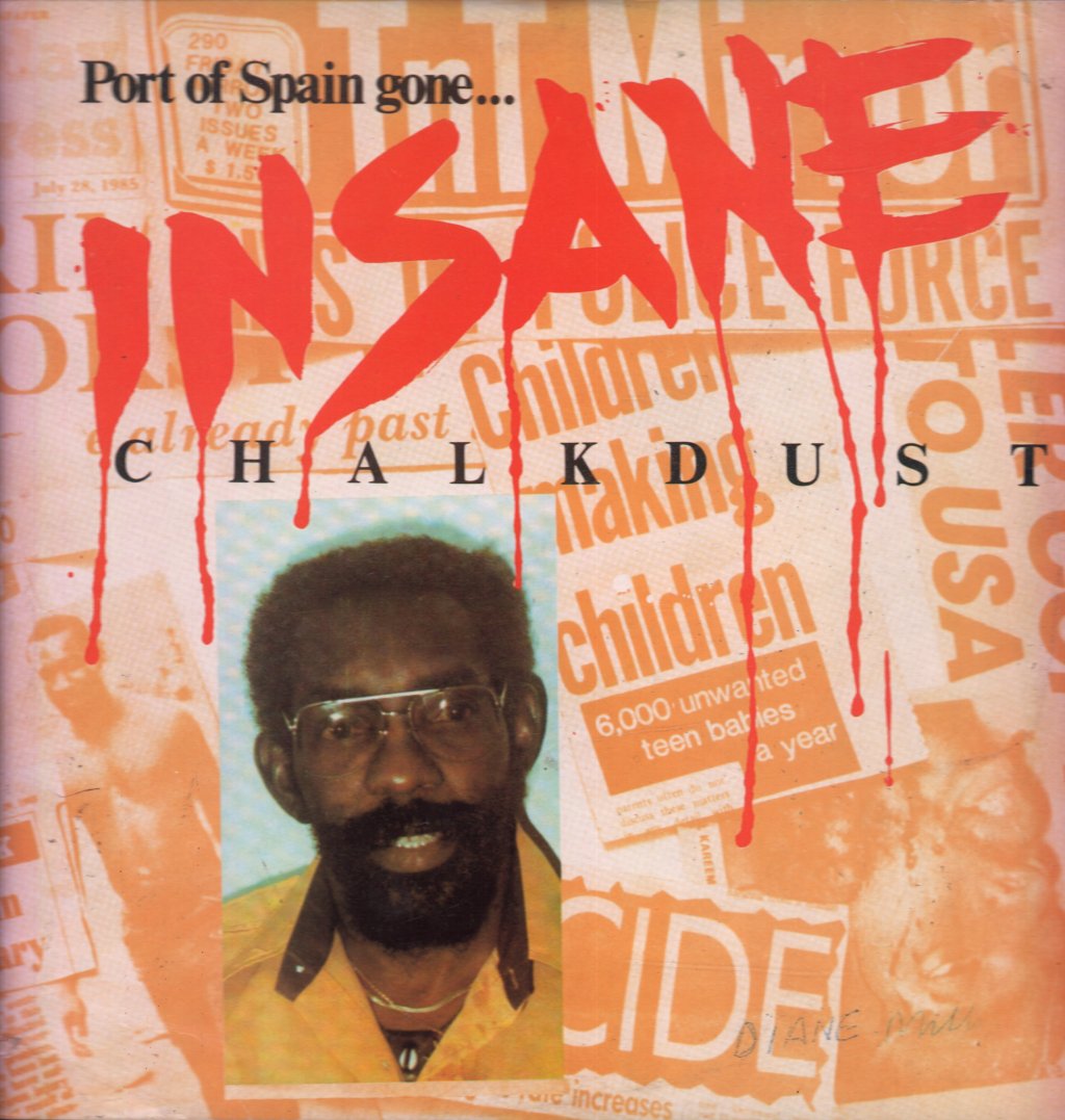 Chalkdust - Port Of Spain Gone Insane - Lp