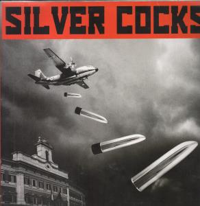 Silver Cocks - Silver Cocks - Lp