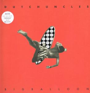 Dutch Uncles - Big Balloon - Lp