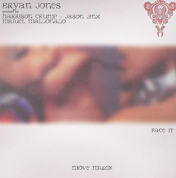 Bryan Jones - Face It EP - 12 Inch