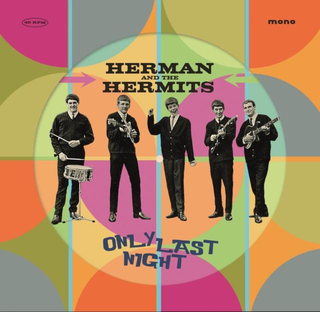 Herman's Hermits - Only Last Night (Picture Disc) - 10 Inch
