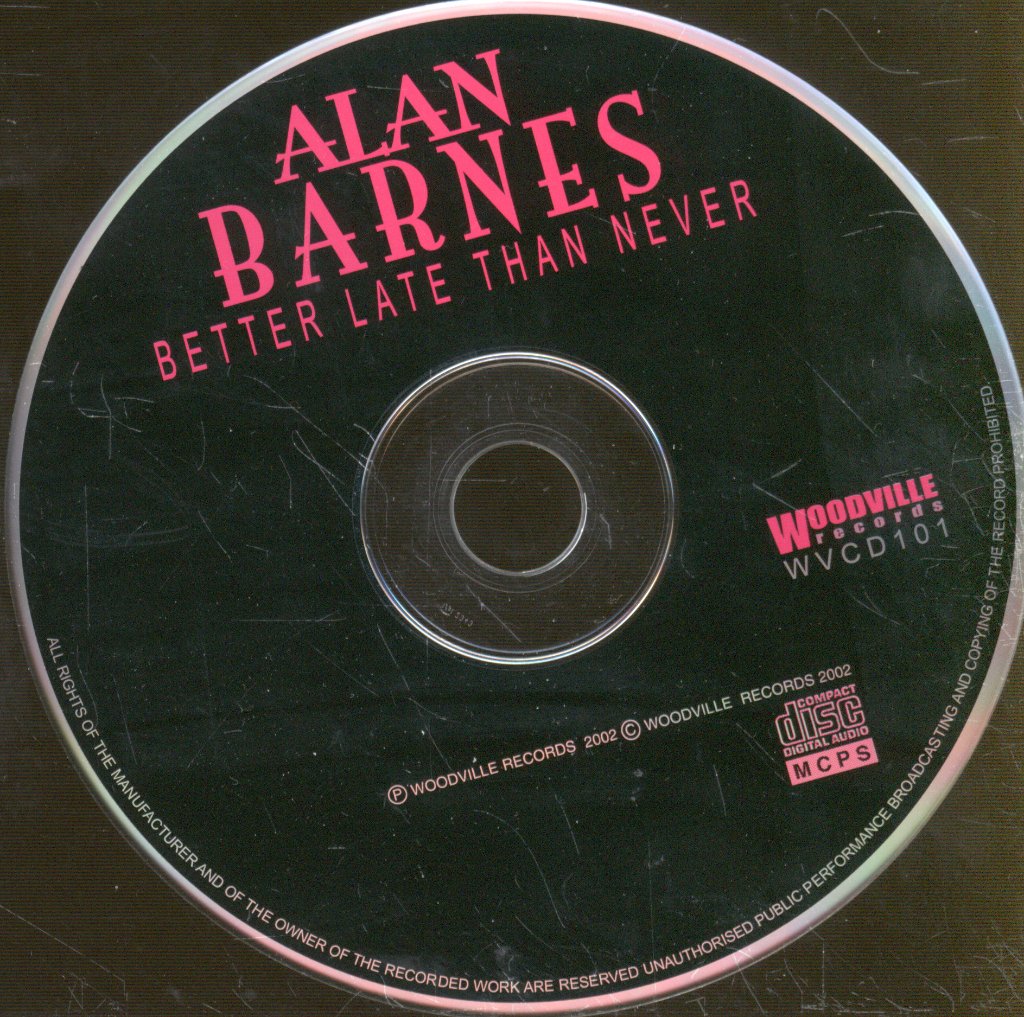 Alan Barnes Quintet, Sextet, Duo, Quartet - Better Late Than Never - Cd