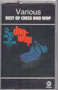 Various Artists - Best Of Chess Doo Wop - Cassette