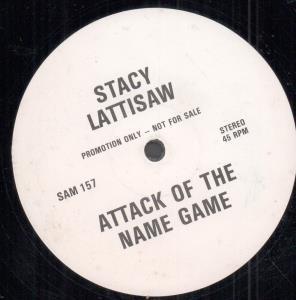 Stacy Lattisaw - Attack Of The Name Game - 12 Inch
