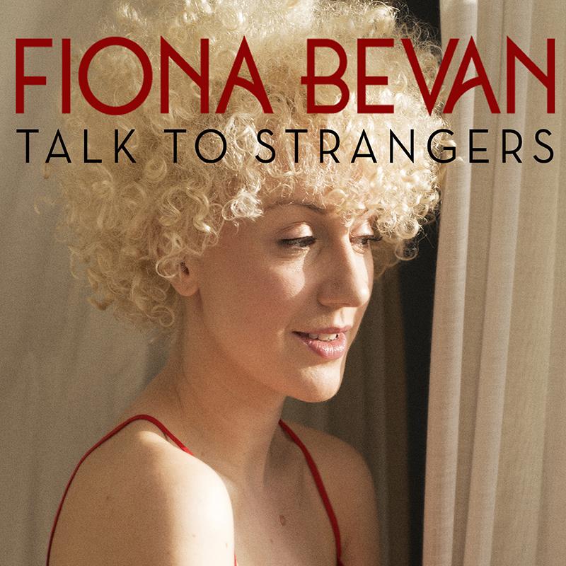 Fiona Bevan - Talk To Strangers - Cd