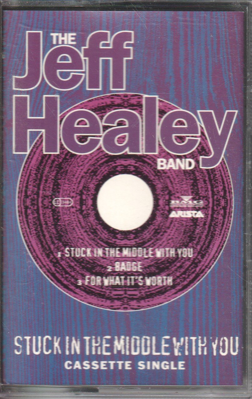 Jeff Healey Band - Stuck In The Middle With You - Cassette