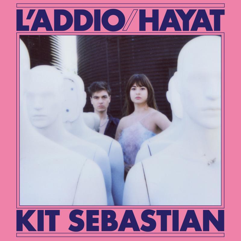 Kit Sebastian - L'addio / Hayat - 7 Inch