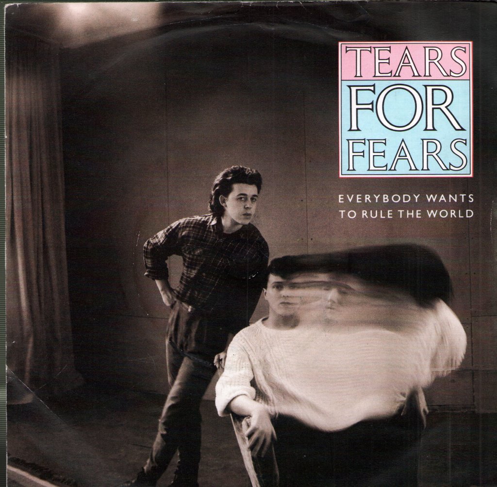 Tears For Fears - Everybody Wants To Rule The World - 7 Inch