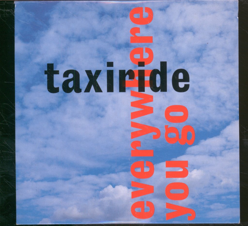 Taxiride - Everywhere You Go - Cd