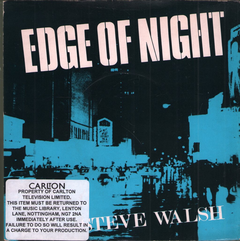 Steve Walsh - Edge Of Night - 7 Inch