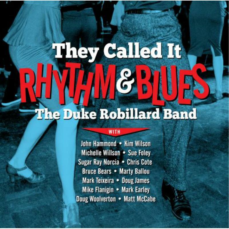 Duke Robillard - They Called It Rhythm & Blues - Lp