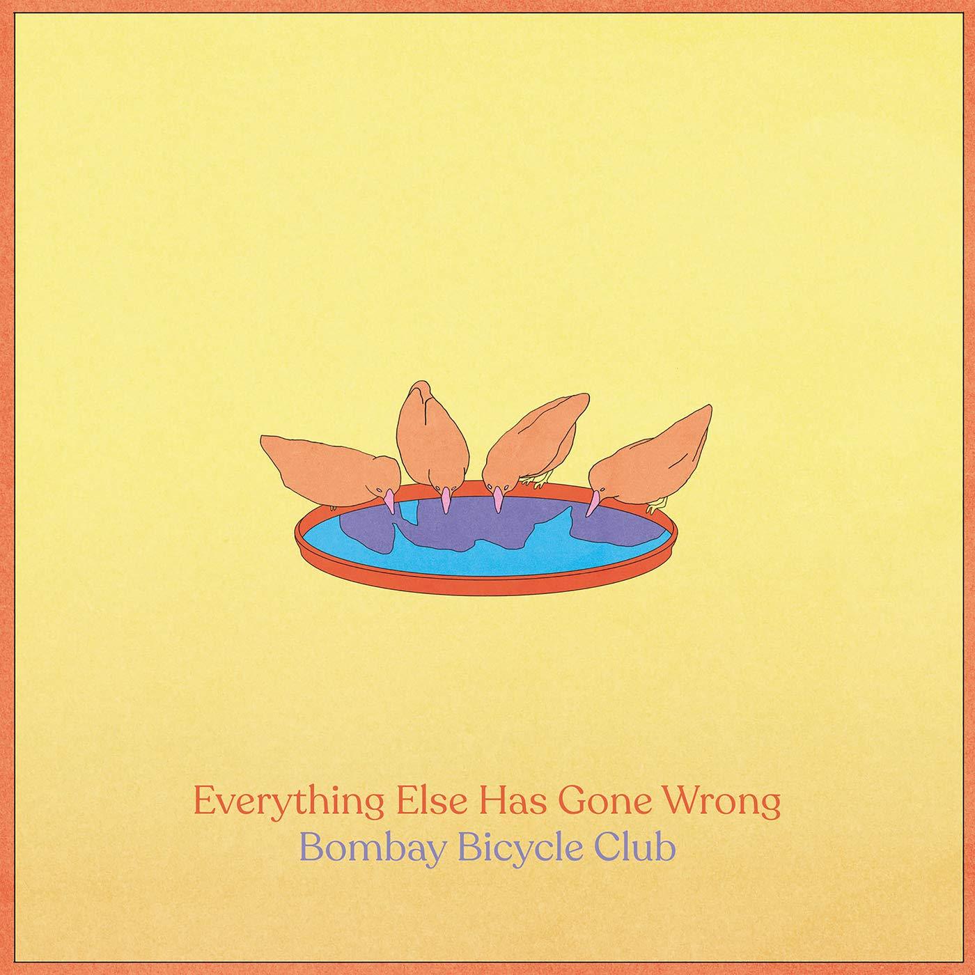 Bombay Bicycle Club - Everything Else Has Gone Wrong - Lp