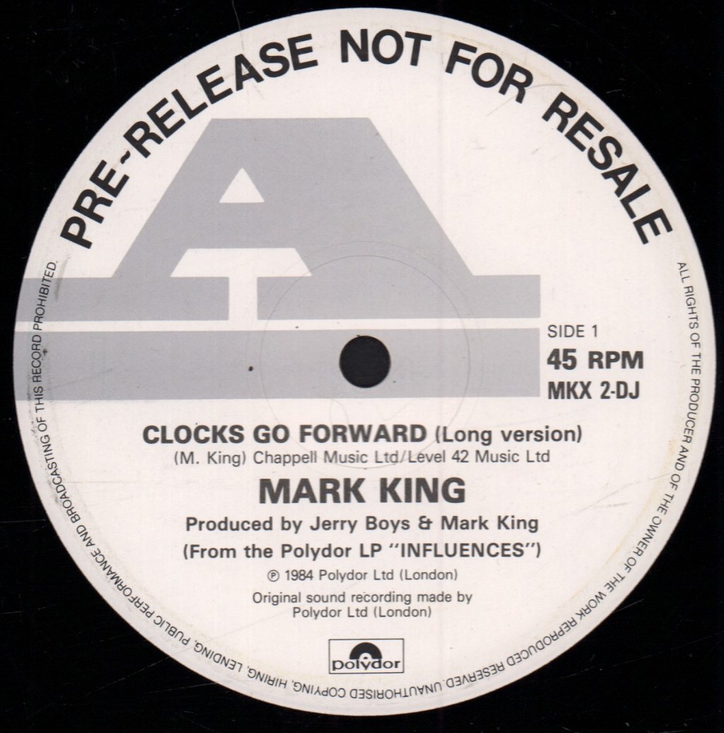 Mark King - Clocks Go Forward - 12 Inch