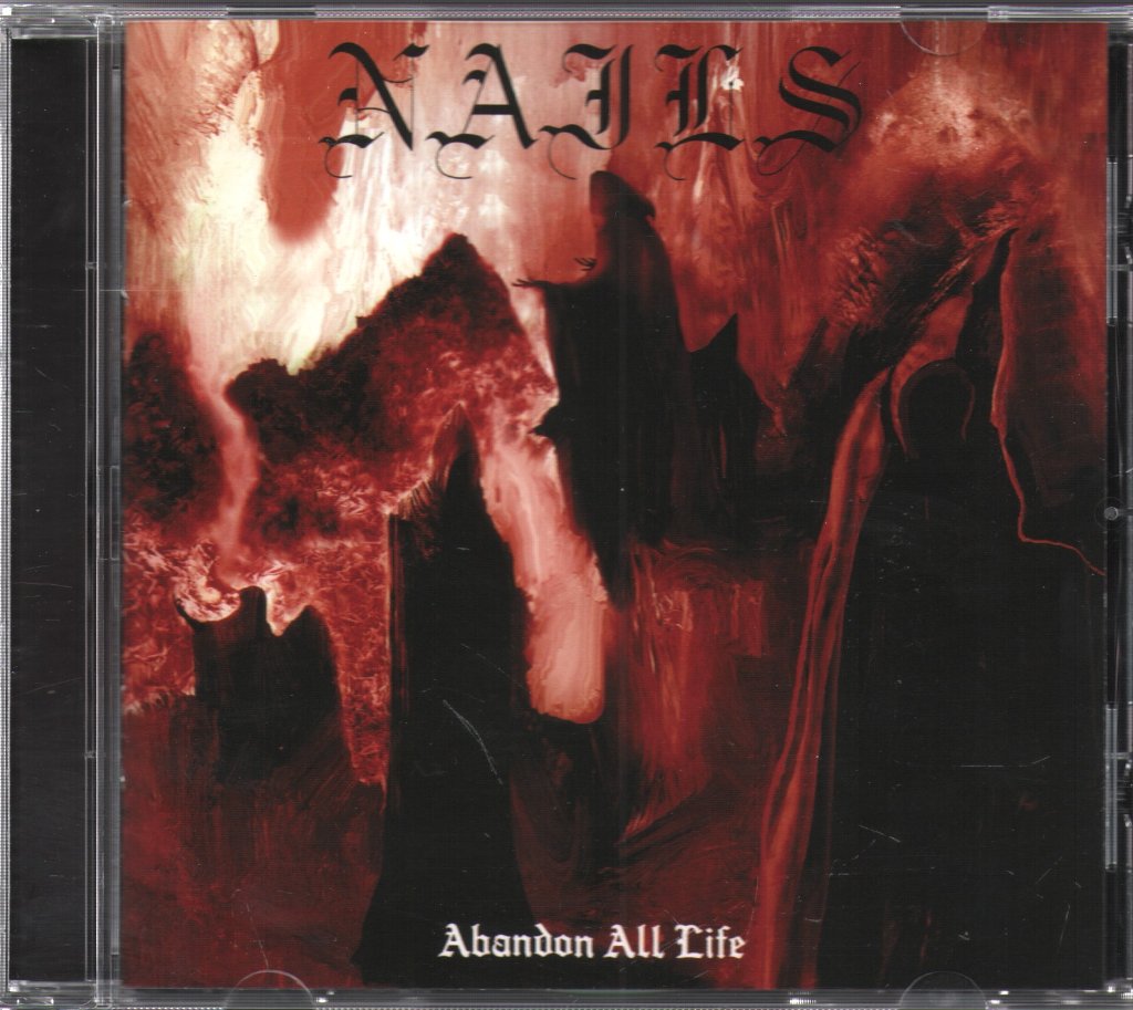 Nails - Abandon All Life - Cd
