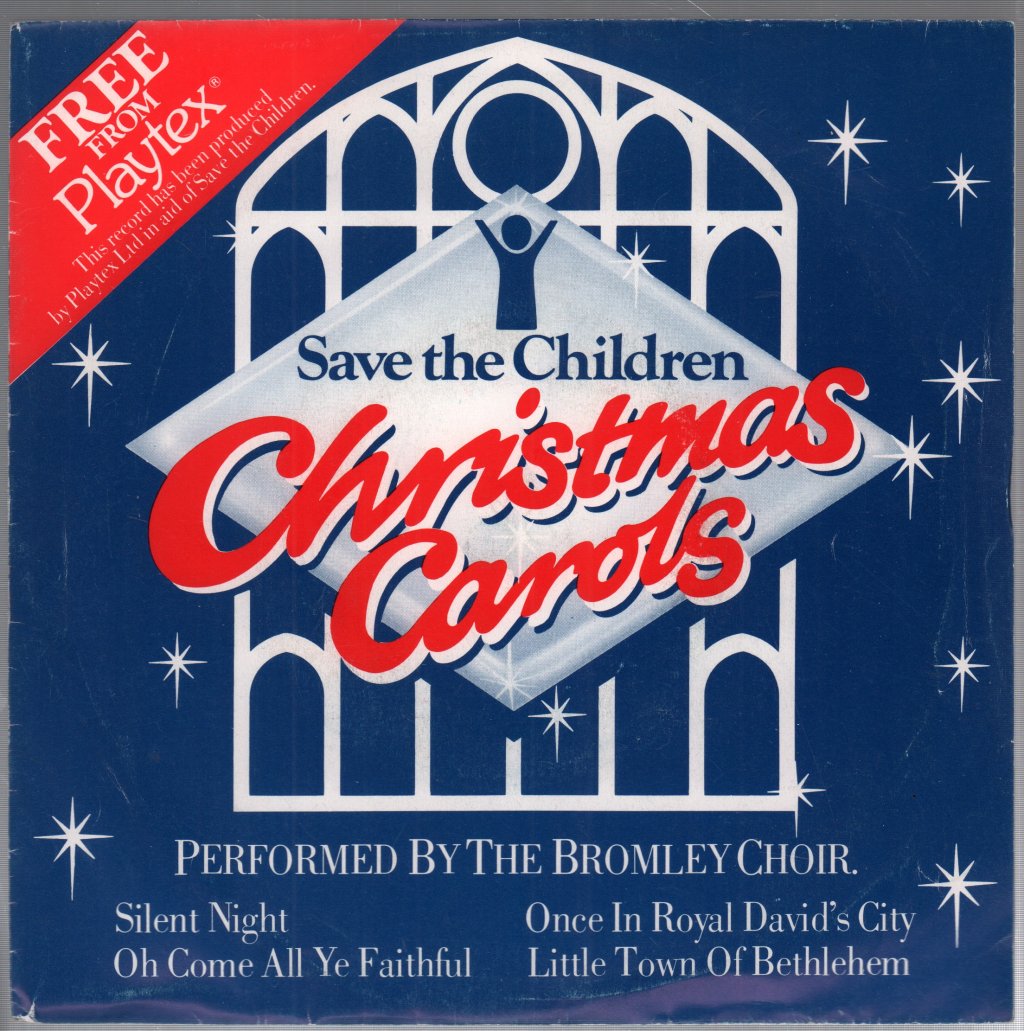 Bromley Choir - Save The Children - Christmas Carols - 7 Inch