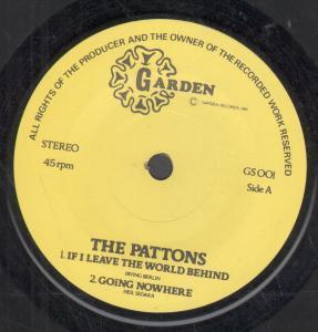 Pattons - If I Leave The World Behind - 7 Inch