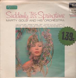 Marty Gold And His Orchestra - Suddenly It's Springtime - Lp