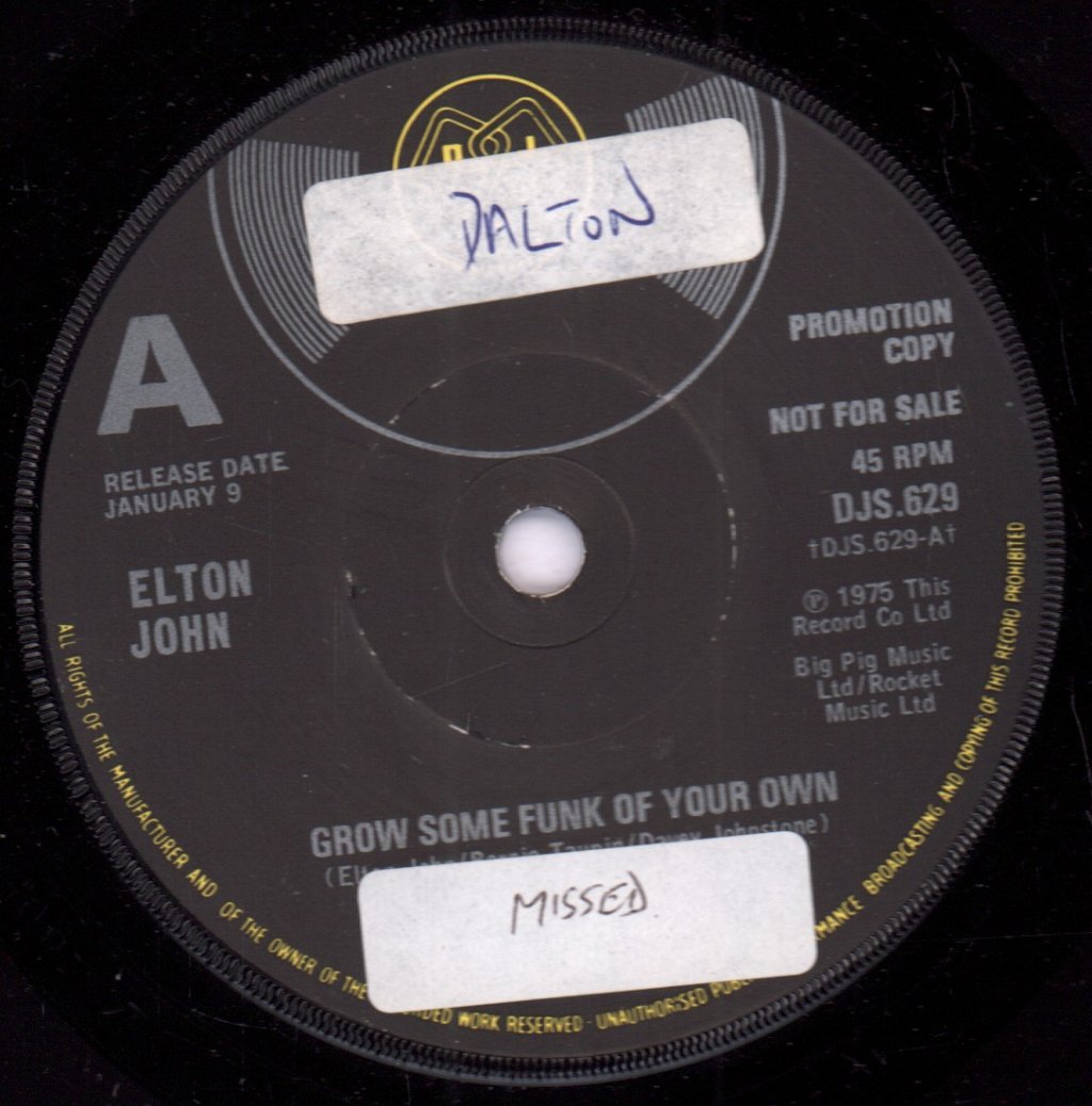Elton John - Grow Some Funk Of Your Own - 7 Inch