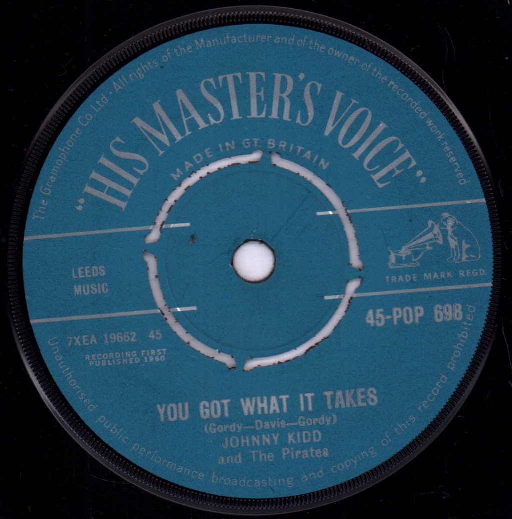 Johnny Kidd And The Pirates - You Got What It Takes - 7 Inch