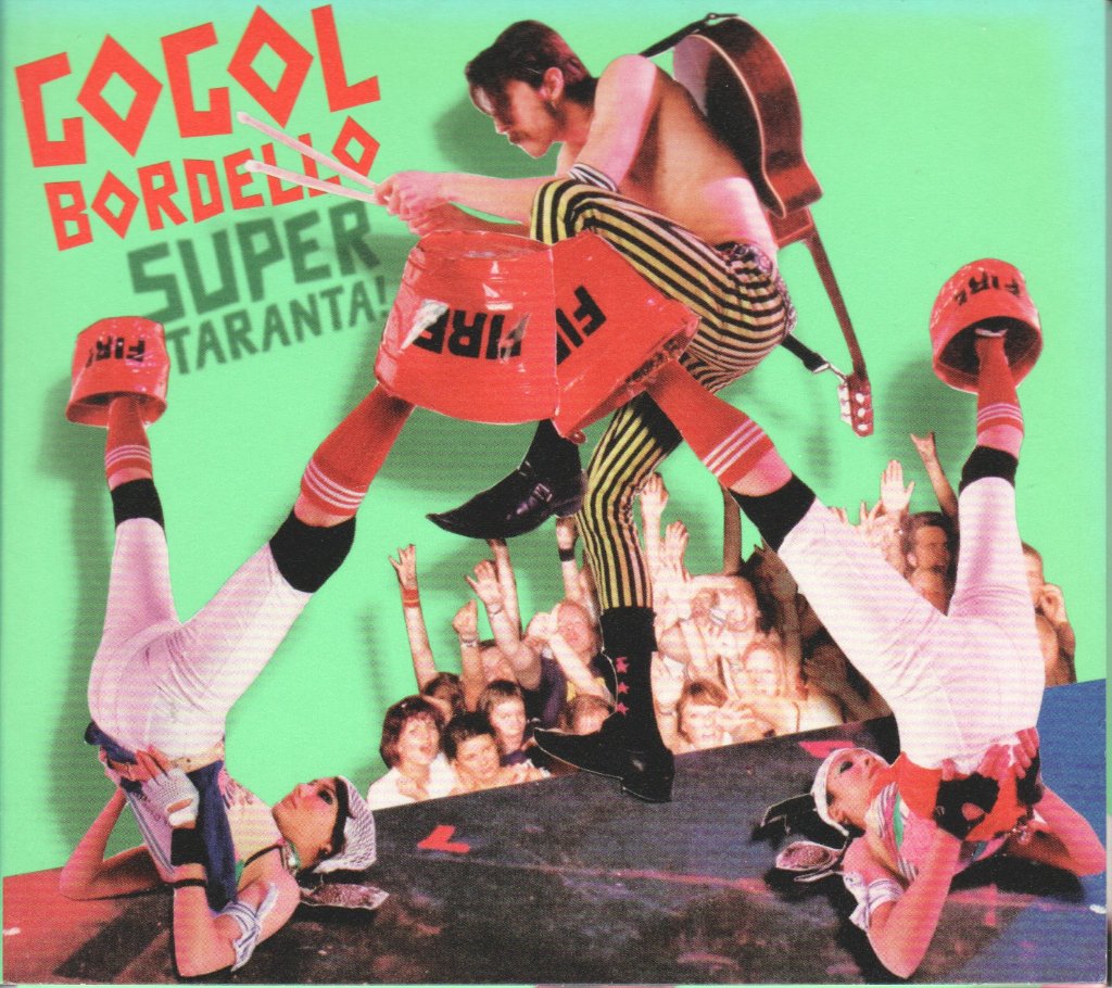 Gogol Bordello - Super Taranta - Cd