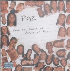Paz - Coro Da Escola De Musica Da Rocinna - Cd