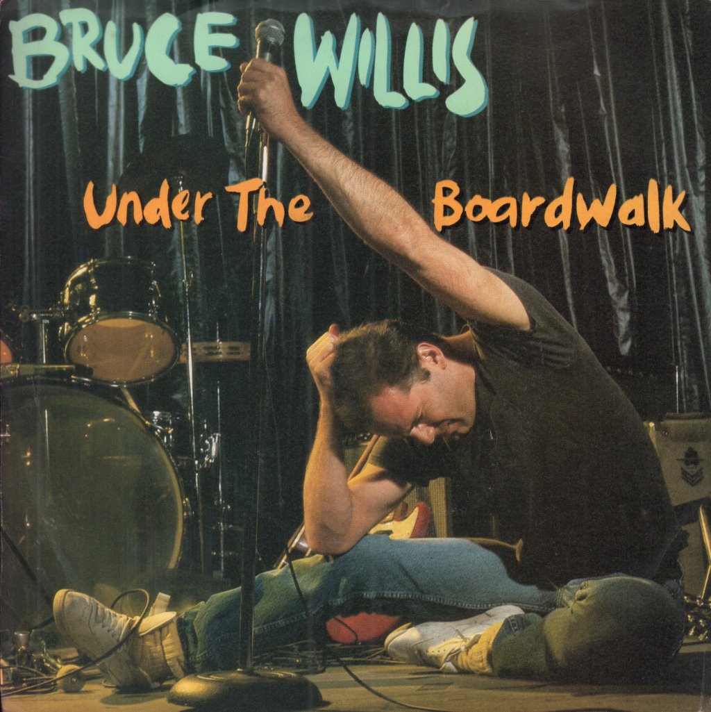Bruce Willis - Under The Boardwalk - 7 Inch