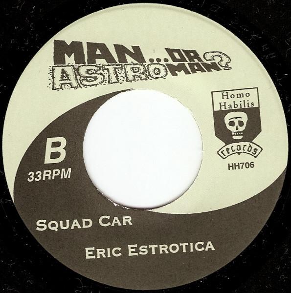 Man Or Astro-Man? - Man Or Astroman? Vs. Europa (Four Weak-kneed Space Geeks Take On An Entire Continent!) - 7 Inch