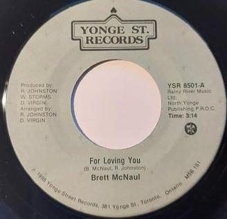 Brett McNaul - For Loving You - 7 Inch