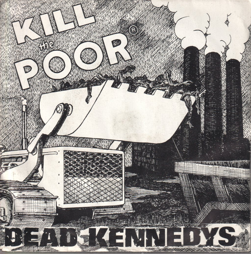 Dead Kennedys - Kill The Poor - 7 Inch
