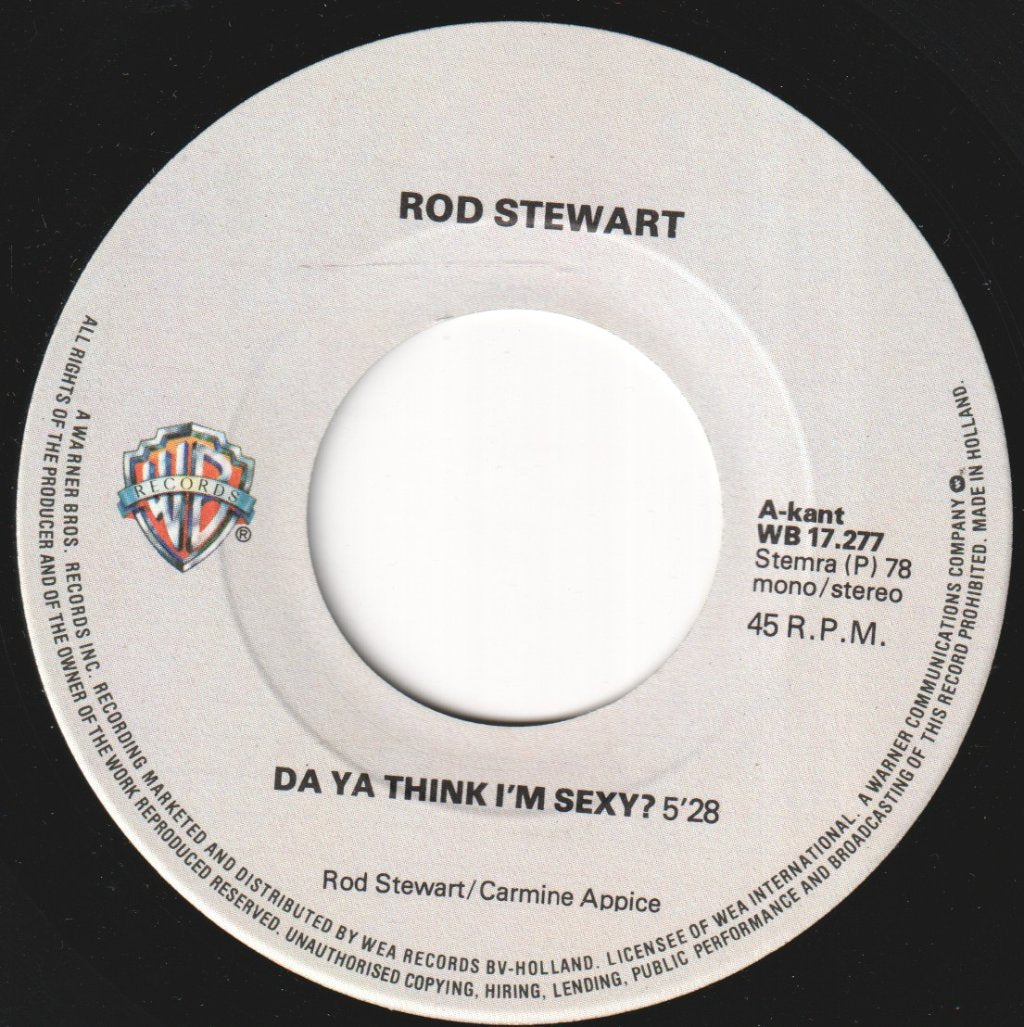 Rod Stewart - Da Ya Think I'm Sexy - 7 Inch
