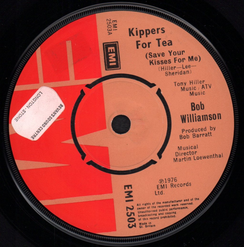 Bob Williamson - Kippers For Tea - 7 Inch