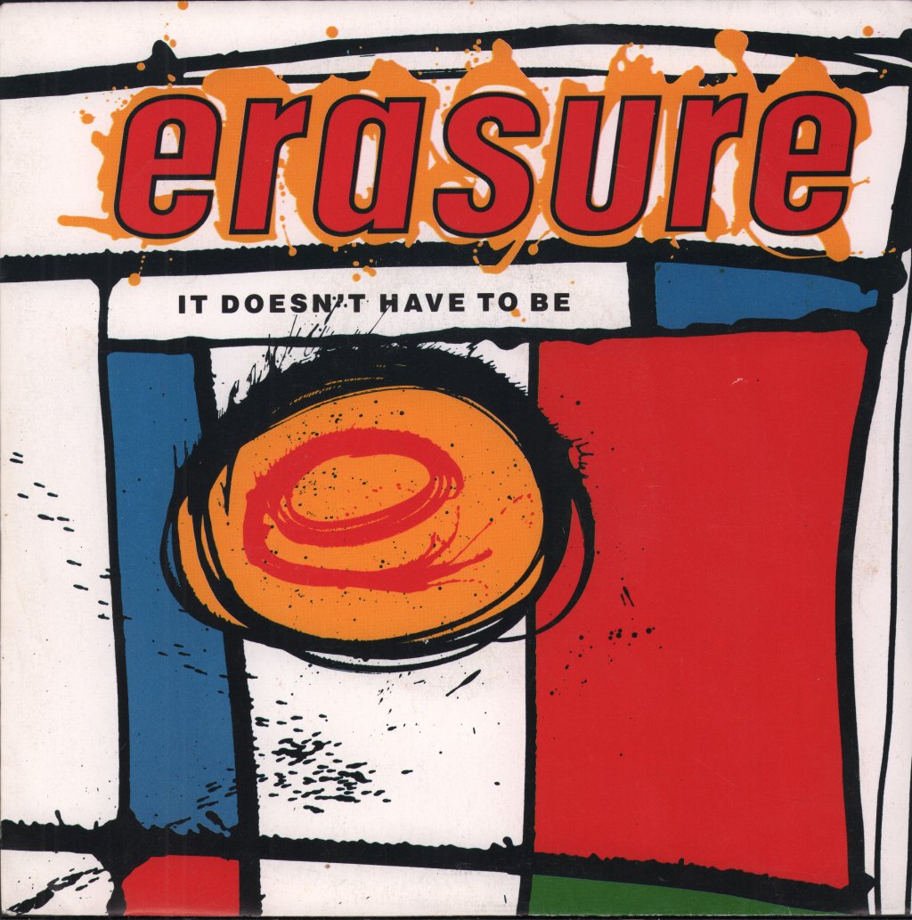 Erasure - It Doesn't Have To Be - 7 Inch