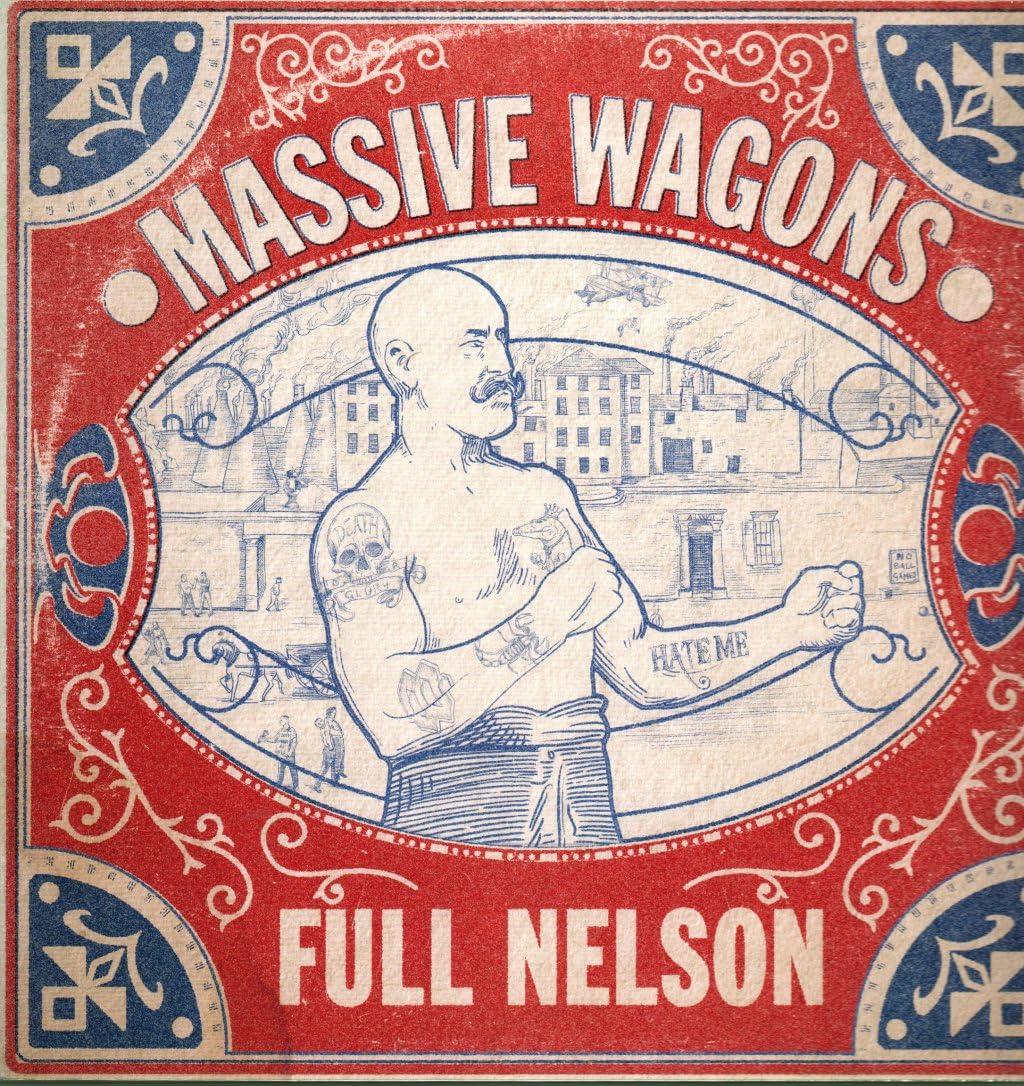 Massive Wagons - Full Nelson - Lp