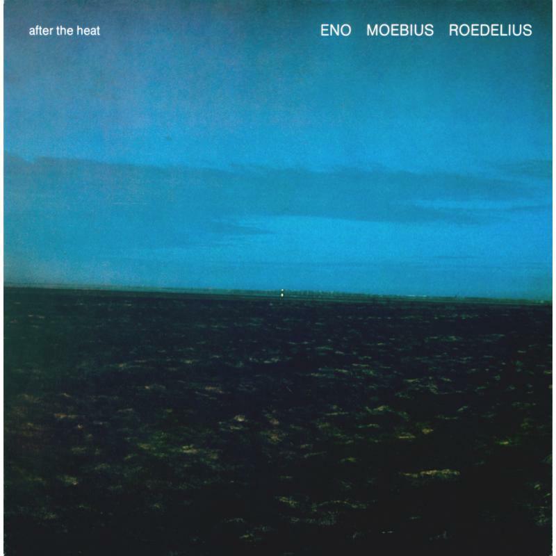 Eno Moebius Roedelius - After the Heat - Cd