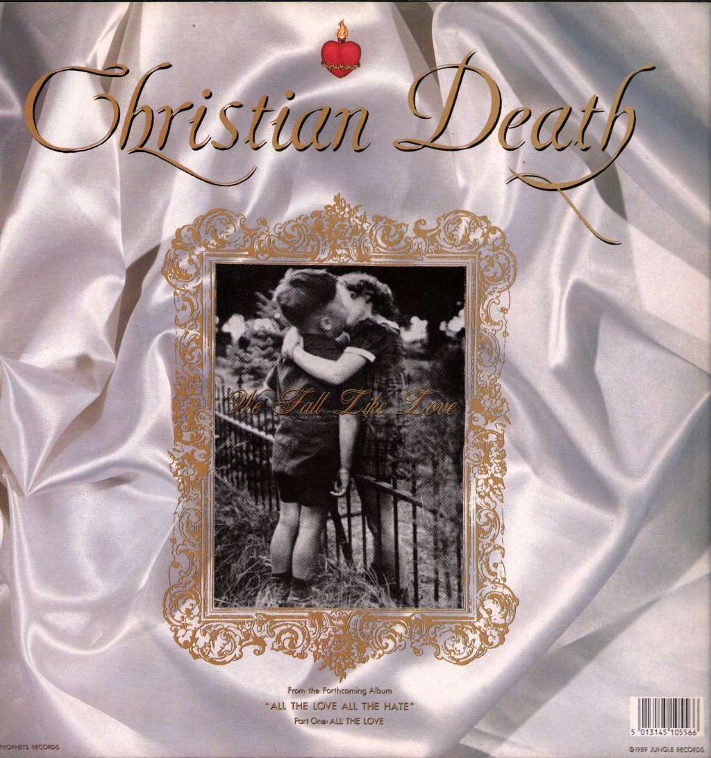 Christian Death - We Fall Like Love / I Hate You - 12 Inch