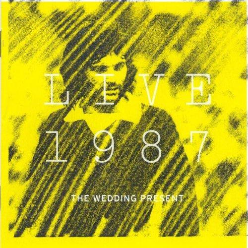 Wedding Present - Live 1987 - Double Cd