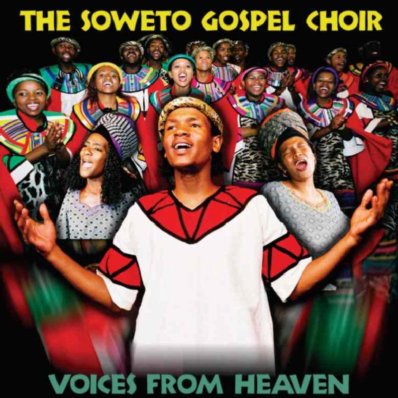 Soweto Gospel Choir - Voices From Heaven - Cd