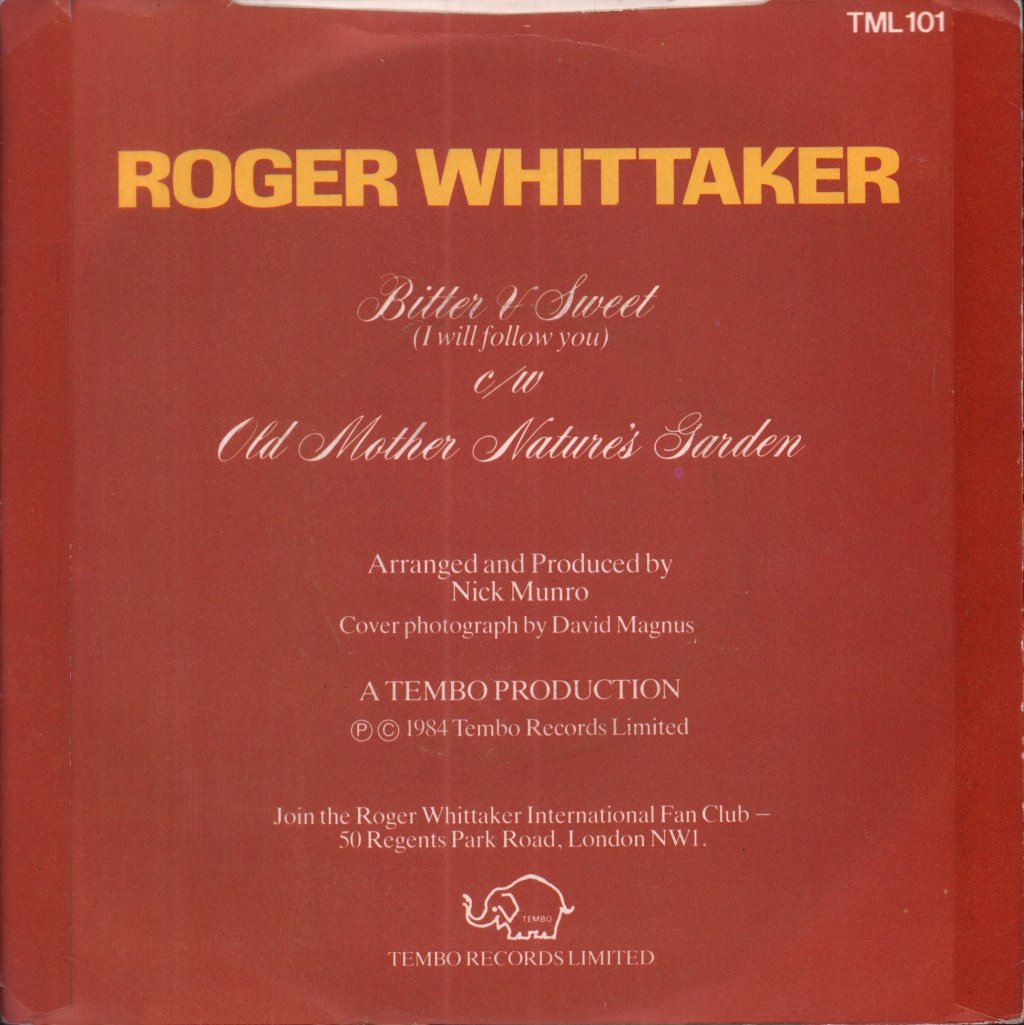 Roger Whittaker - Bitter & Sweet (I Will Follow You) - 7 Inch