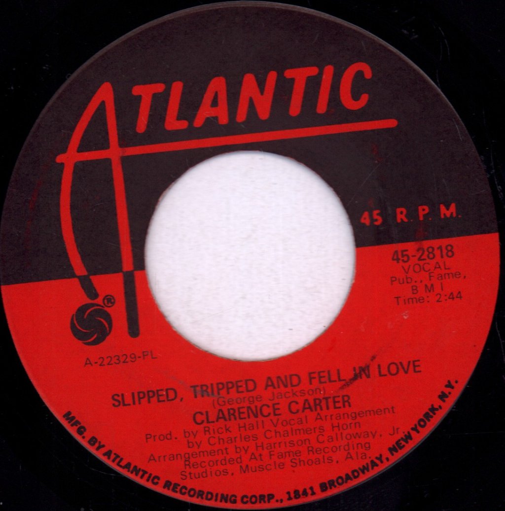 Clarence Carter - Slipped, Tripped And Fell In Love - 7 Inch